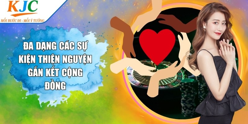 Đa dạng các sự kiện thiện nguyện gắn kết cộng đồng